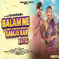 Balam Ne Samju Sar Ka Taj Akash Bhamla Ft Somya Singh By Harendra Nagar Poster